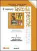 Il nuovo la storia perch�. Con espansione online. Per le Scuole superiori vol.1