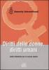 Diritti delle donne, diritti umani. Unit� didattiche per la scuola media