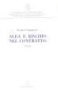 Alea e rischio nel contratto