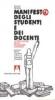 Manifesto degli studenti e dei docenti. La rivoluzione della secondaria superiore