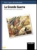 La Grande guerra