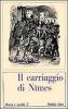 Il carriaggio di N�mes. Canzone di gesta del XII secolo