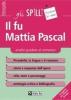 Il fu Mattia Pascal. Analisi guidata al romanzo