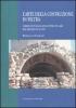 L' arte della costruzione in pietra. Chiese di Puglia con cupole in asse dal secolo XI al XVI