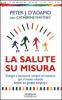 La salute su misura