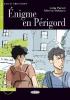 Enigme en Perigord. Con CD Audio