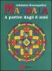 Mandala a partire dagli 8 anni