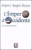 L' impero d'Occidente. La storia ritorna