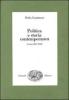 Politica e storia contemporanea. Scritti 1927-1943