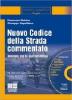 Nuovo codice della strada commentato. Con CD-ROM