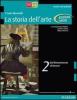 Storia dell'arte. Ediz. verde. Con espansione online. Per le Scuole superiori vol.2
