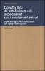 L' identit� laica dei cittadini europei: inconciliabile con il monismo islamico? Implicazioni giuridico-istituzionali del dialogo interreligioso