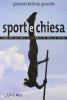 Sport e chiesa. Un salto nella storia e nella vita