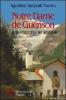 Notre Dame de Gu�rison e altre storie delle mie montagne