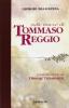 Sulle tracce di Tommaso Reggio