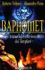 Baphomet. Sulle tracce del misterioso idolo dei templari