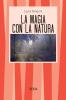 La maga con la natura