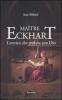 Ma�tre Eckhart. L'eretico che parlava con Dio