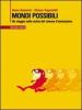 Mondi possibili. Un viaggio nella storia del cinema d'animazione