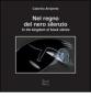 Nel regno del nero silenzio. Testo inglese a fronte. Con CD Audio