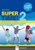 Super time! Con CD Audio. Per la Scuola media vol.2