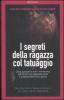 I segreti della ragazza col tatuaggio. Guida non autorizzata alla trilogia �Millennium�