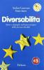 Diversabilit�. Storie e dialoghi nell'anno europeo delle persone disabili