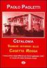 Cefalonia. Sangue intorno alla casetta rossa. La fucilazione degli ufficiali della divisione Acqui. 24-25 settembre 1943