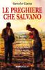 Le preghiere che salvano