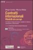Contratti internazionali. Modelli ed esempi. 101 testi in lingua straniera, tradotti in italiano, revisionati e commentati. Con CD-ROM