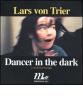 Dancer in the dark