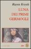 Luna dei primi germogli