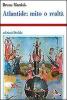Atlantide: mito o realt�