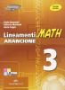 Lineamenti.math arancione. Ediz. riforma. Con espansione online. Per le Scuole superiori vol.3