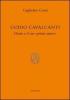 Guido Cavalcanti. Dante e il suo �primo amico�