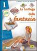 La bottega della fantasia. Mito ed epica. Con espansione online. Ediz. verde. Per la Scuola media
