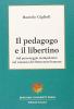 Il pedagogo e il libertino:sul personaggio manipolatore nel romanzo del Settecento francese