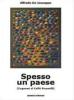 Spesso un paese. Cognomi al caff� Pisanelli