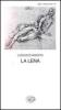 La lena