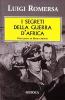 I segreti della guerra d'Africa
