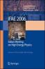 IFAE 2006: Incontri di fisica delle alte energie-Italian meeting on high energy physics (Pavia, 19-21 April 2006)