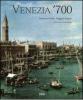 Venezia '700. Arte e societ� nell'ultimo secolo della Serenissima