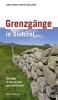 Grenzg�nge in S�dtirol