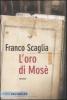 L' oro di Mos�