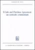 Il sale and purchase agreement: un contratto commentato. Lezioni di diritto civile 2009