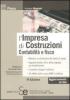 L' impresa di costruzioni. Contabilit� e fisco