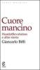 Cuore mancino. Hamlet Revolution e altre storie