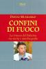 Confini di fuoco. La trincea del Pakistan tra storia e autobografia