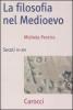 La filosofia nel Medioevo. Secoli VI-XV
