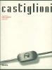 Achille Castiglioni. Opera completa